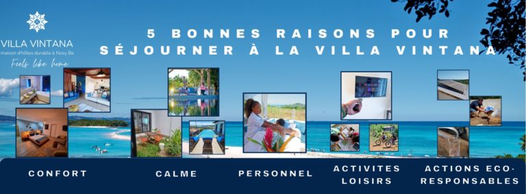 Read more about the article 5 BONNES RAISONS POUR SEJOURNER A LA VILLA VINTANA